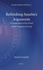 Rethinking Anselm's Arguments: A Vindication of His Proof of the Existence of God