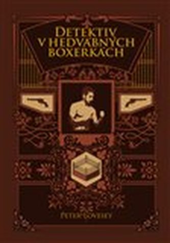 Detektiv v hedvábných boxerkách