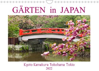 Gärten in Japan (Wandkalender 2022 DIN A4 quer)