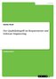 Der Qualitätsbegriff im Requirements und Software Engineering