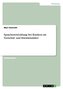Sprachentwicklung bei Kindern im Vorschul- und Kleinkindalter