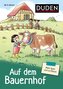 Mein Spiel- und Lernblock 2 - Auf dem Bauernhof