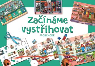 Začíname vystrihovať - ​​V obchode