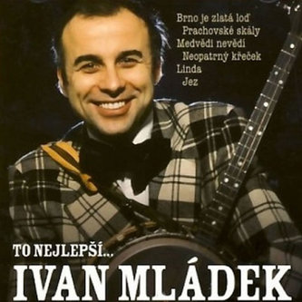 Ivan Mládek - To najlepšie - CD