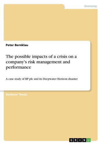 The possible impacts of a crisis on a company's risk management and performance