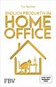 Endlich produktiv im Homeoffice