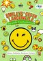 Smileys® gegen Langeweile