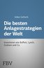Die besten Anlagestrategien der Welt
