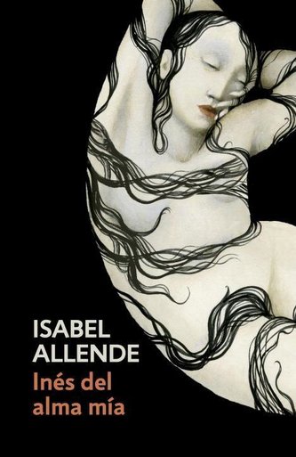 Inés del Alma Mía: Spanish-Language Edition of Inés of My Soul