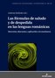 Las fórmulas de saludo y de despedida en las lenguas románicas: sincronía, diacronía y aplicación a la enseñanza