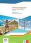 Gateway Upgrade. Englisch für die Berufsfachschule. Handreichung für den Unterricht mit Video-DVD und MP3-CD. Ausgabe Baden-Würt