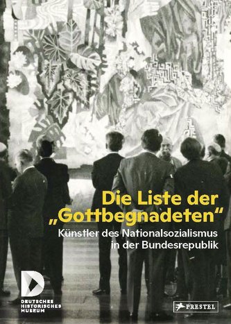 Die Liste der \"Gottbegnadeten\"