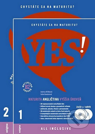 YES! Angličtina - nová maturita - vyššia úroveň  B2 YES! Angličtina - nová maturita - vyššia úroveň  B2