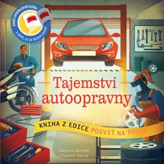 Tajemství autoopravny - Posviť na to