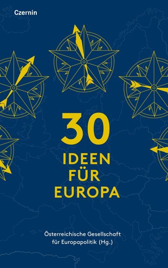 30 Ideen fu¨r Europa