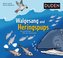 Walgesang und Heringspups - Die wunderbare Welt der Tiersprache