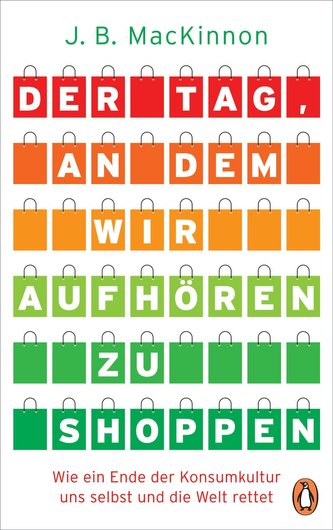 Der Tag, an dem wir aufhören zu shoppen