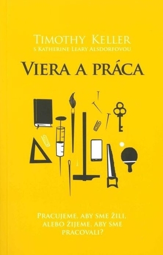 Viera a práca