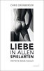 Liebe in allen Spielarten