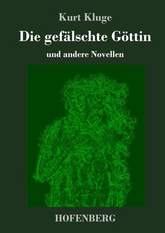Die gefälschte Göttin