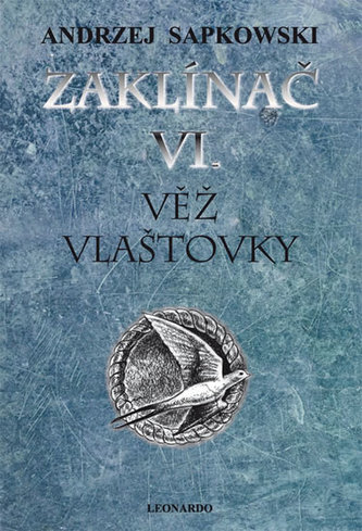 Zaklínač VI. - Věž vlaštovky