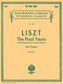 Liszt: The Final Years for Piano - Late Period Compositions: Schirmer Library of Classics Volume 1845 Piano Solo