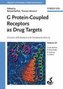 G-Protein-Coupled Receptors as Drug Targets