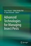 Advanced Technologies for Managing Insect Pests