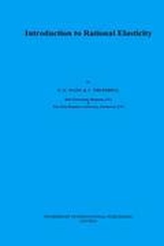 Introduction to Rational Elasticity