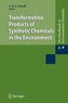 Degradation of Synthetic Chemicals in the Environment
