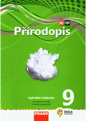 Přírodopis 9 Hybridní učebnice