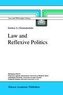 Law and Reflexive Politics
