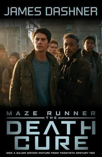 Maze Runner 3: The Death Cure (Movie Tie In) Maze Runner 3: The Death Cure (Movie Tie In)