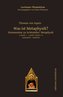 Was ist Metaphysik?
