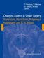 Changing Aspects in Stroke Surgery: Aneurysms, Dissections, Moyamoya Angiopathy and EC-IC Bypass