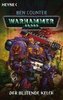 Warhammer 40 000. Der blutende Kelch
