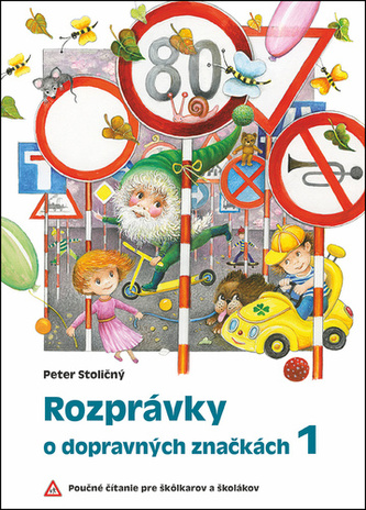 Rozprávky o dopravných značkách 1