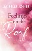 Feelings on the Roof