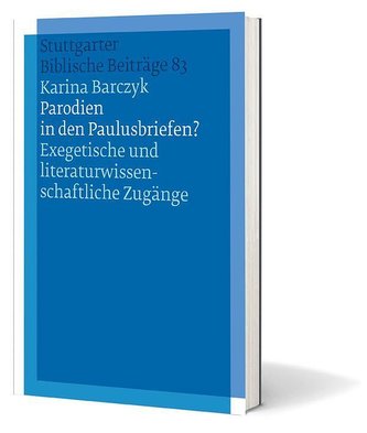 Parodien in den Paulusbriefen?