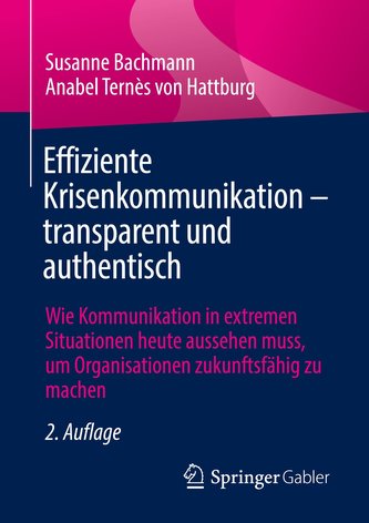 Effiziente Krisenkommunikation - transparent und authentisch