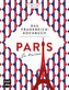 Paris - Je t'aime - Das Frankreich-Kochbuch
