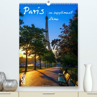 Paris, ce supplément d'âme (Premium, hochwertiger DIN A2 Wandkalender 2022, Kunstdruck in Hochglanz)