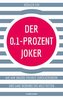 Der 0,1-Prozent-Joker