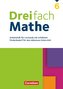 Dreifach Mathe 6. Schuljahr - Zu allen Ausgaben - Arbeitsheft mit Lösungen