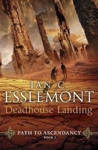 Deadhouse Landing : Path to Ascendancy Book 2 Deadhouse Landing : Path to Ascendancy Book 2