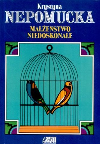 MAŁŻEŃSTWO NIEDOSKONAŁE