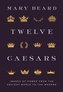 Twelve Caesars