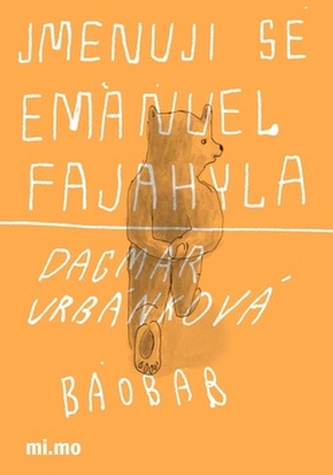 Jmenuji se Emanuel Fajahyla Jmenuji se Emanuel Fajahyla
