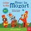 Listen to the Music by Mozart