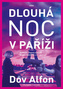 Dlouhá noc v Paříži